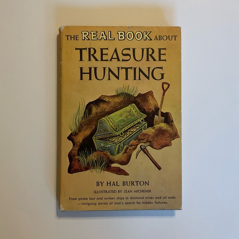 The Real Book About Treasure Hunting by Hal Burton Vintage Hardcover 1953
